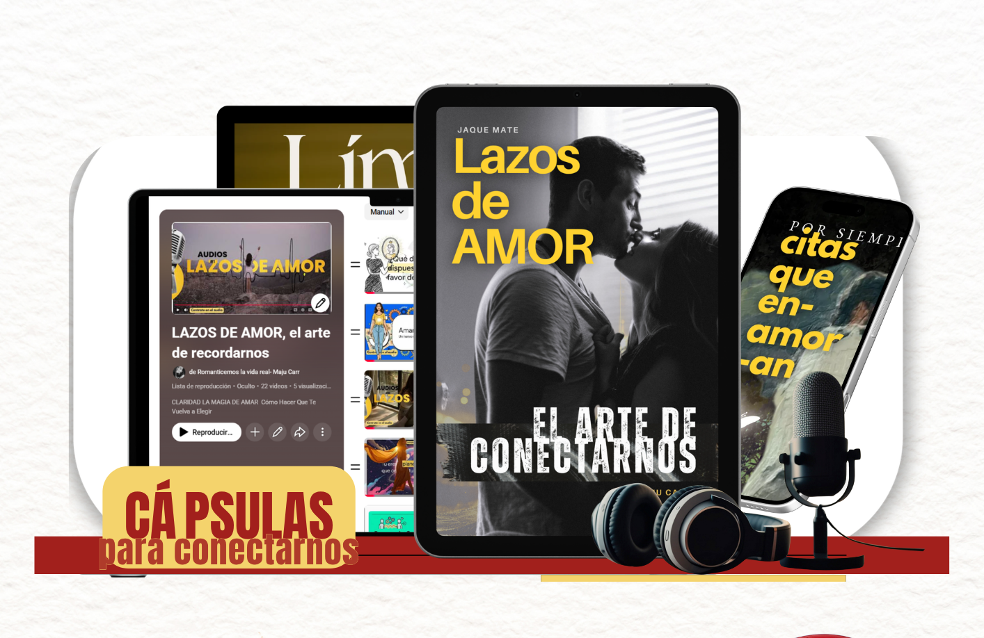 LAZOS DE AMOR, El arte de CONECTARNOS